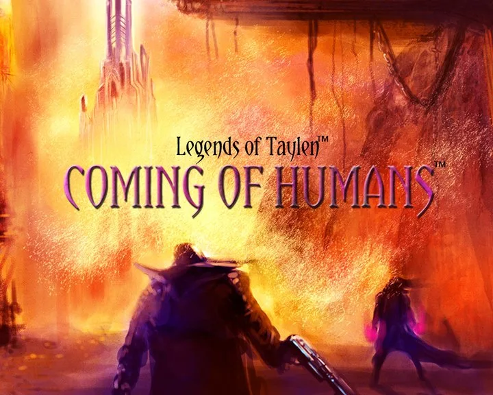 Legends of Taylen: Coming of Humans