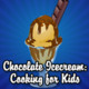 Chocolate Icecream: Cooking for Kids