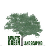 Always Green Landscaping
