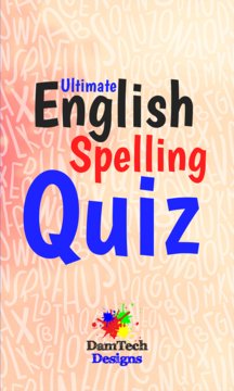 Ultimate English Spelling Quiz Screenshot Image