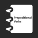 Prepositional Verbs