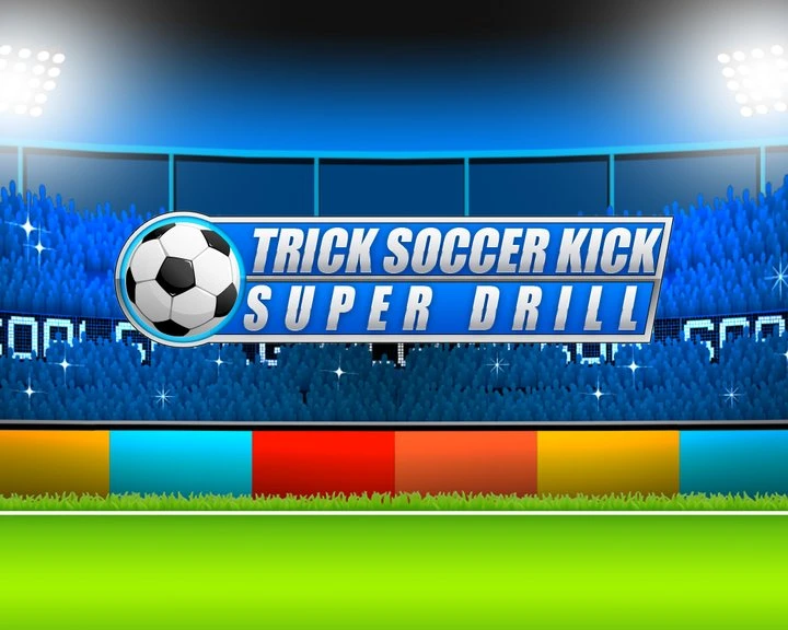 Trick Soccer Kick Super Drill