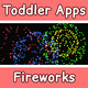 Toddler Apps Fireworks