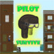 Pilot Survive