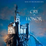 A Cry of Honor Image