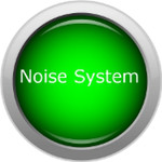 Noise System