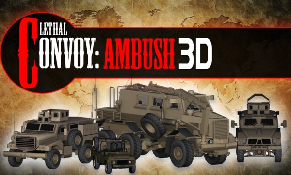 Lethal Convoy Ambush 3D Screenshot Image