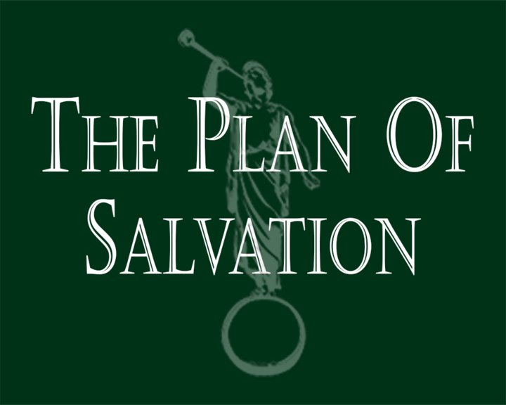 The Plan of Salvation Image