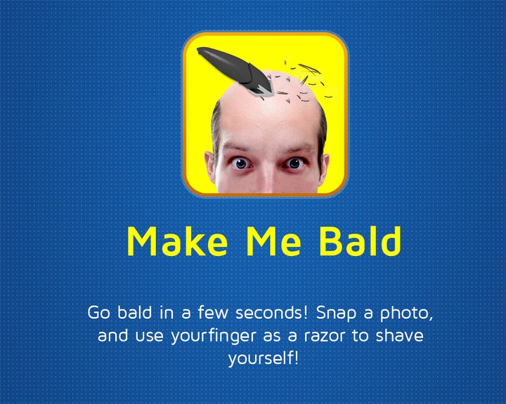 Make Me Bald Image