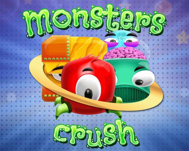 Monsters Crush Image