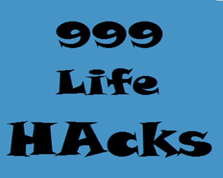 999 Life Hacks