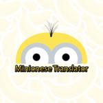 Minionese Translator 1.1.0.2 AppX