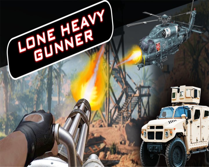Lone Heavy Gunner
