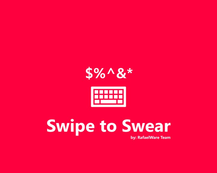 Swipe To Swear