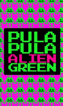 Pula Pula Alien Green Screenshot Image
