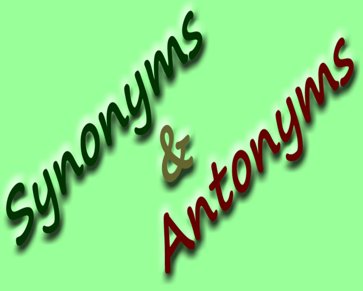 Synonyms and Antonyms Challenge Image