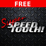 Super Speed Touch
