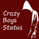 Crazy Boys Status