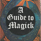 A Guide to Magick Icon Image