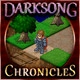 Darksong Chronicles