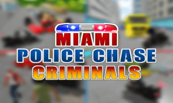 Miami Police Chase Criminals
