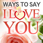 Ways To Say I Love You Image